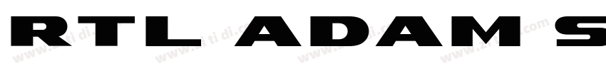 RTL Adam Script Regu字体转换